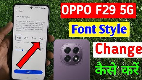Oppo F29 5g me font style kaise change kare/how to change font style in oppo F29 5g mobile me //