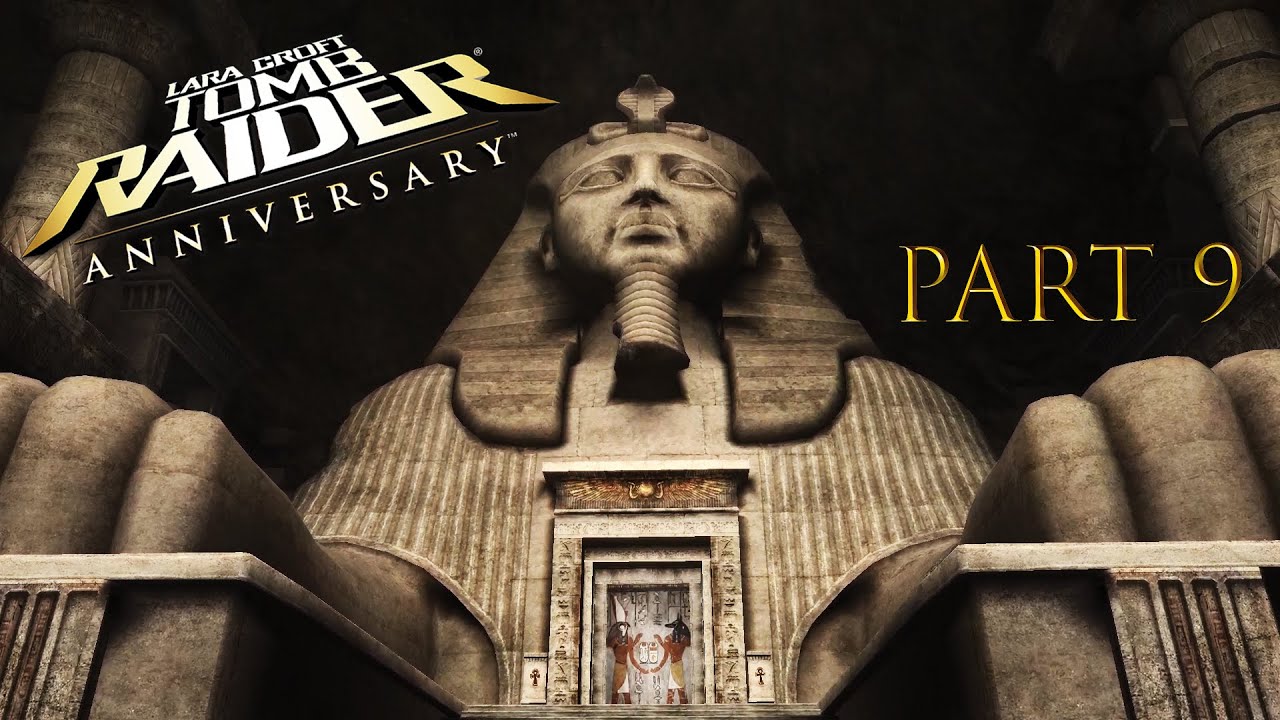 Tomb Raider  Anniversary  part 9