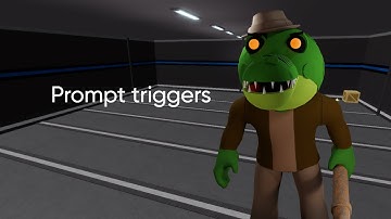 3 Prompt Trigger Tricks For Piggy Build Mode