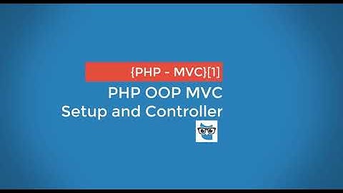 PHP MVC Setup and Controller