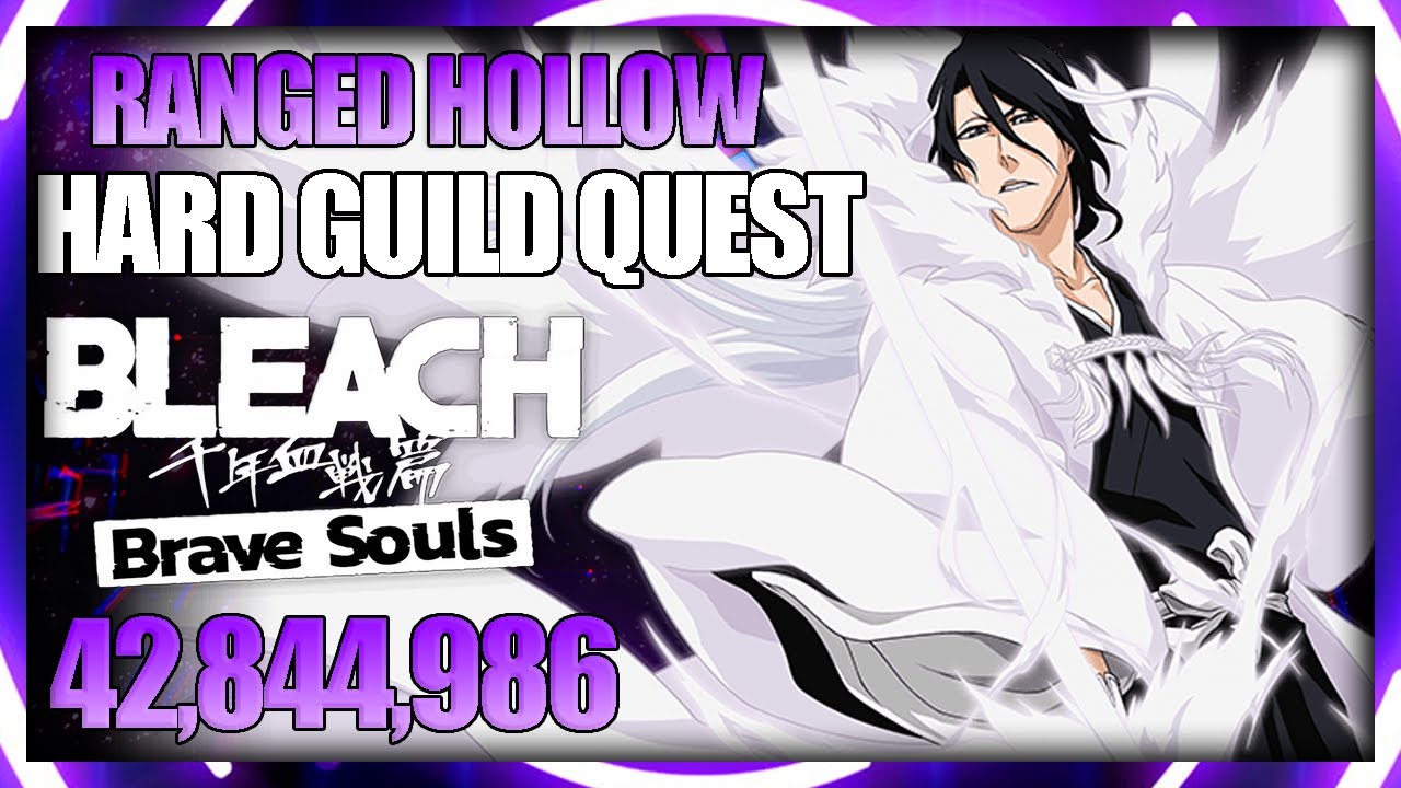 2/5 TEAM !! VERY HARD RANGED HOLLOW GUILD QUEST CLEAR - Bleach Brave Souls  