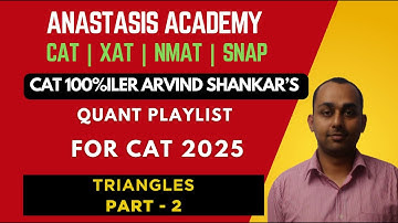 Triangles - 2 | 100%iler Arvind Shankar’s Guess Questions | High-Probability CAT Quant Practice