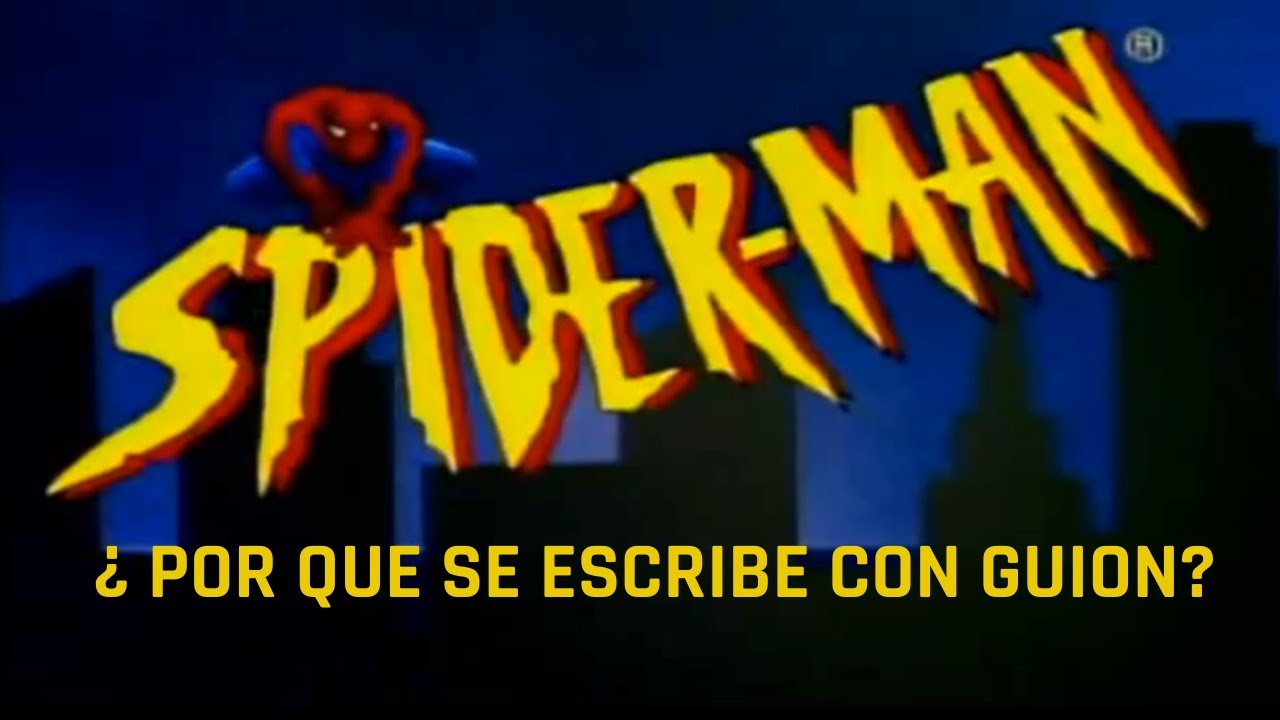 Como se escribe correctamente Spider-Man - YouTube