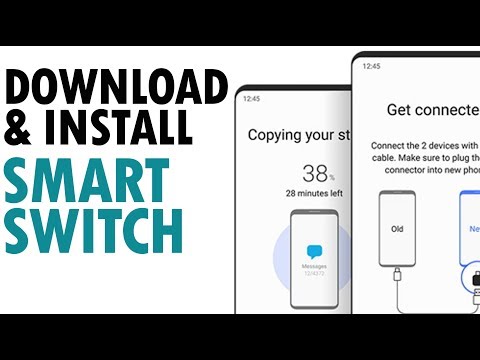 How To Download & Install Samsung Smart Switch