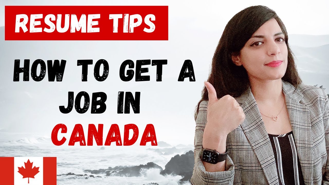 HOW TO GET A JOB IN CANADA FASTER!! RESUME TIPS - YouTube