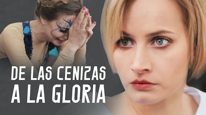 De las Cenizas a la Gloria | Película completa | Película romántica en Español Latino