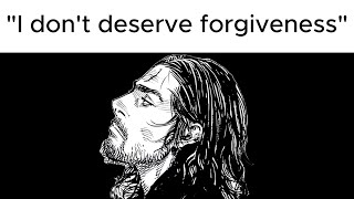 'I Don't Deserve Forgiveness' | Biblical Motivation