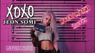 JEON SOMI - XOXO (Rock Metal Cover)