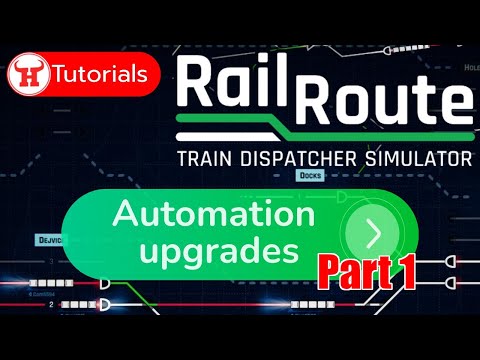 Automation Upgrades P1 - Rail Route Tutorial #7 Auto Signal, Queue, Perpetual, Auto accept & reverse