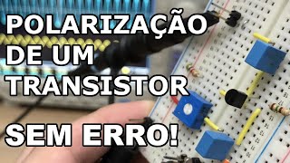 AFINAL, O QUE É POLARIZAÇÃO DE  UM TRANSISTOR? ENTENDA HOJE!