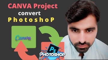 how to convert Canva project to Photoshop
