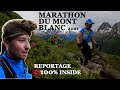 Marathon du mont blanc 2021  42km reportage 100 inside