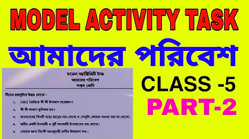 Model Activity Task Class 5 Amader Poribesh Part-2