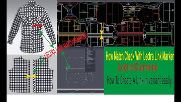 How To MakeLectra Check Matching Link Marker/Lectra Front pair Check Match