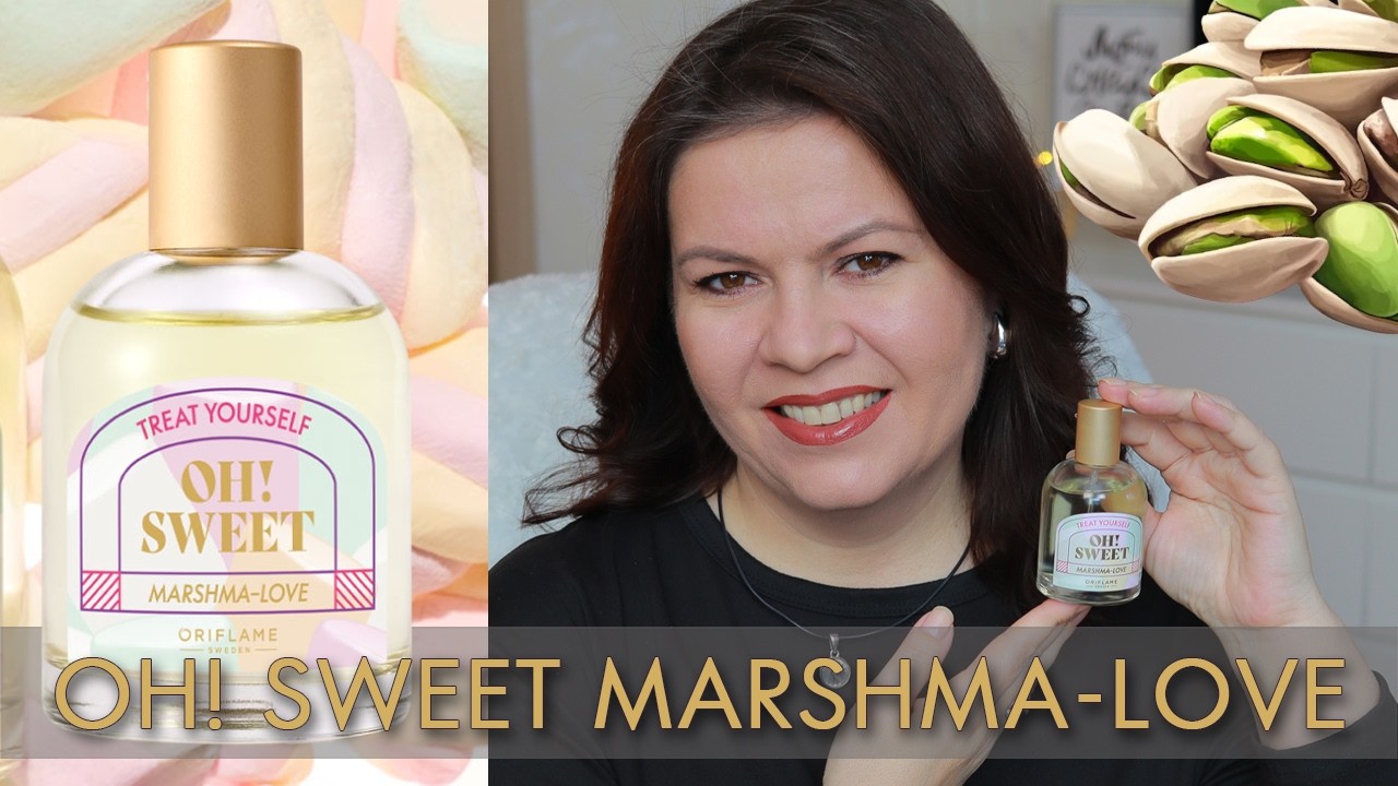 Зефир + фисташка: этот парфюм заменит десерт | Обзор новинки Oriflame OH! SWEET Marshma-love 47718