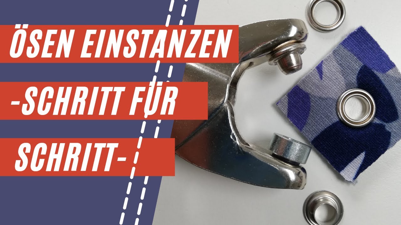 Ösen einstanzen, Schritt-für-Schritt-Anleitung