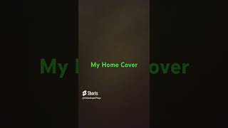 My Home Cover #sircachopin