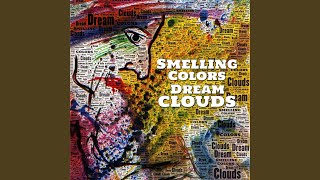 Watch Smelling Colors The Last Climb video