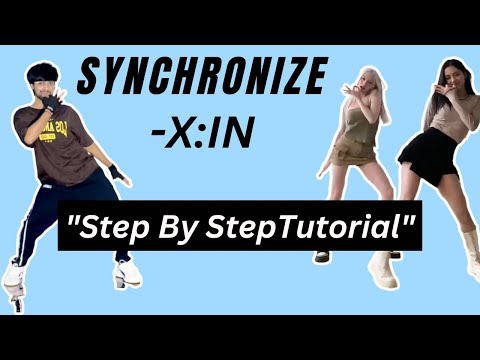 X:IN Synchronize Mirrored kpop Dance Tutorial Easy step by step #dancetutorial