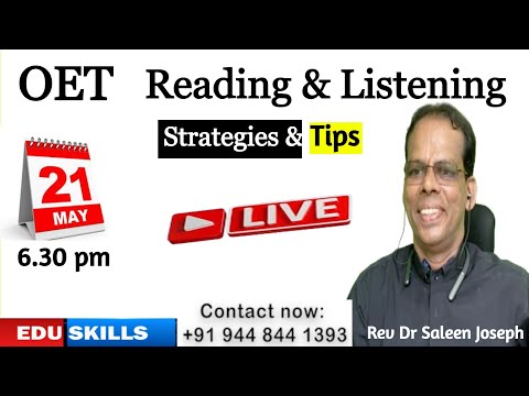 Edu Skills: OET Reading & Listening: OET made easy: Reading & Listening Strategies & Tips