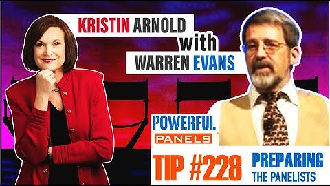 Powerful Panel Discussion Tip #228 with Warren Evans: Preparing the Panelists Before the Event