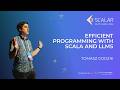 Efficient programming with Scala and LLMs by Tomasz Godzik | Scalar 2026