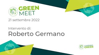 Campania Green Meet: Intervento Roberto Germano