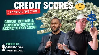 Cracking the Code: Credit Repair & Homeownership Secrets for 2025!