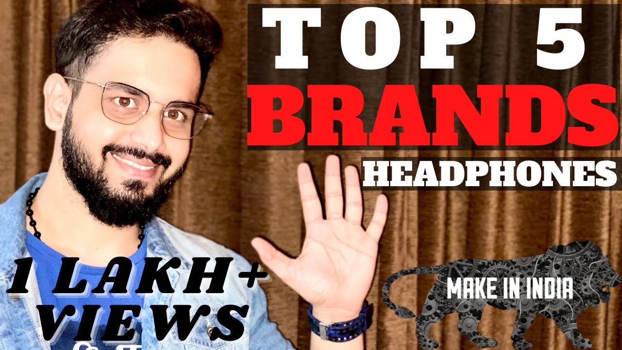 TOP 5 Brands Of Headphones In INDIA *MAKE IN INDIA* YouTube