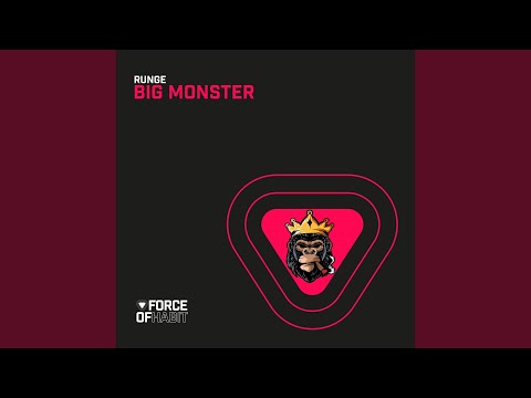 Runge - Big Monster - Club Mix