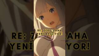 Re Zero Daha Yeni Başlıyor