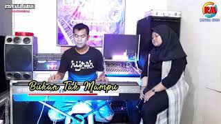 BUKAN TAK MAMPU || Cover Nabila Azkiya || Riswana Music
