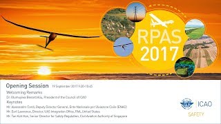 #icaoRPAS2017 Opening Session