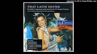 101 Strings Orchestra - That Latin Sound - Disc 2 ©1993 [Album Emporio - EMPRCD004]