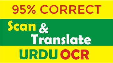 Scan & Translate any Language | Urdu text OCR | Convert Image to Editable text