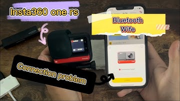 Insta360 one RS  connection problem!!!
