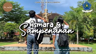 ASMARA & SAMPENAHAN II FILM PENDEK BAHASA BALI II KELAS X9