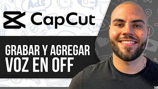 Cómo Grabar y Añadir Voz en Off en CapCut PC (Tutorial de Voz en Off de CapCut)
