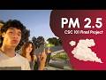 PM 2.5 - CSC 101 Final Project