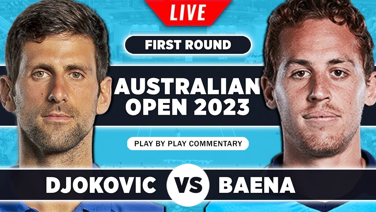 DJOKOVIC vs BAENA Australian Open 2023 Live Tennis Play-by-Play