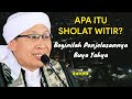 APA ITU SHOLAT WITIR? - BUYA YAHYA  PENGASUH LPD AL - BAHJAH