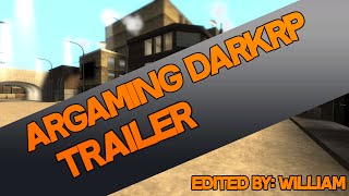 Argaming Darkrp Trailer