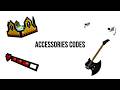 Accessories Codes! (HSL)