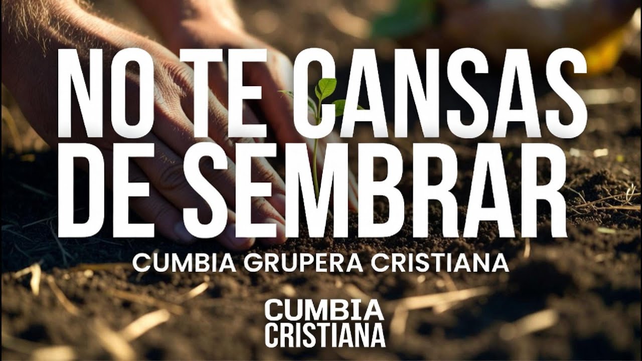 Cumbia Grupera Cristiana Mix 2025: Gracia que Restaura | Cantos Cristocéntricos de Esperanza