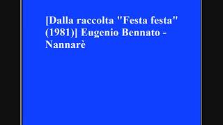 Video thumbnail of "Eugenio Bennato - Nannarè"