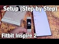 Fitbit inspire 2 how to setup step by step