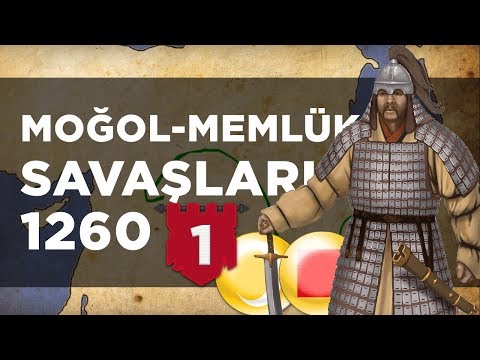 Memlük - Moğol Mücadelesi Bölüm 1: AYN CALUT (1260) || 2D Savaş || DFT Tarih