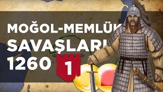 Memlük - Moğol Mücadelesi Bölüm 1: AYN CALUT (1260) || 2D Savaş || DFT Tarih