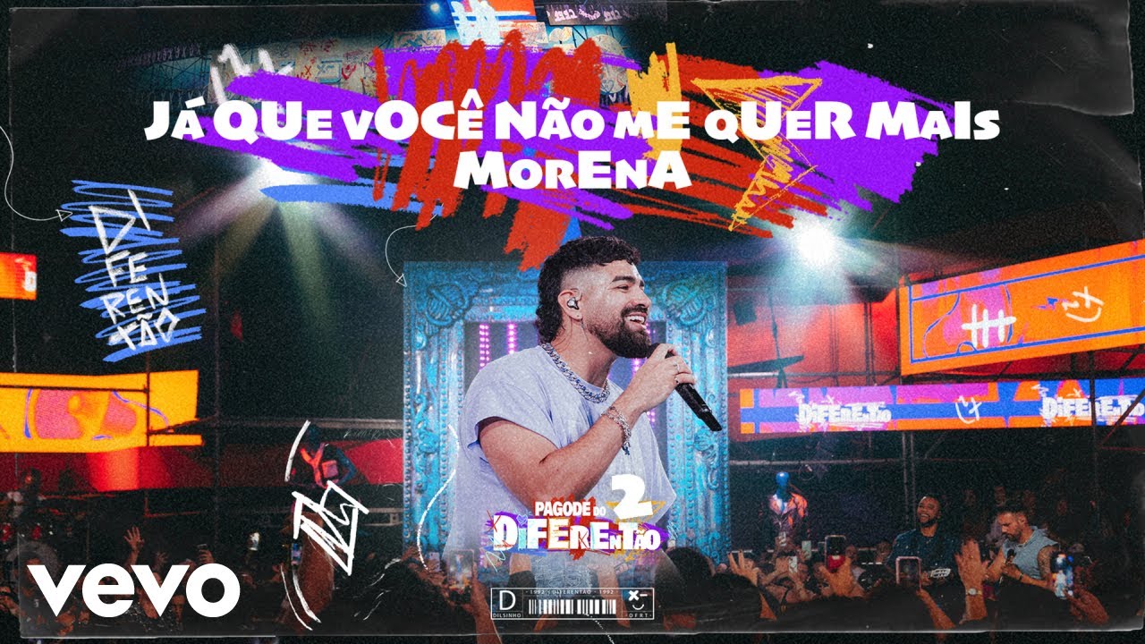 Dilsinho - Já Que Você Não Me Quer Mais / Morena (Ao Vivo)