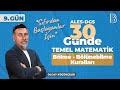 11) ALES / DGS - 30 Günde Temel Matematik - Bölme Bölünebilme Kuralları - Olcay KÜÇÜKÇELİK - 2026
